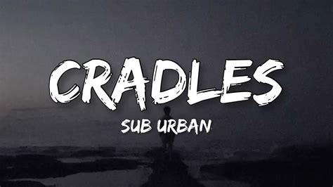 sub urban cradles lyrics